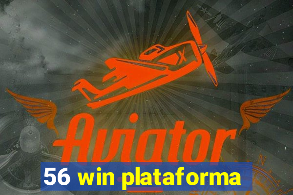 56 win plataforma